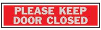 Hy-Ko 444 Princess Sign, Rectangular, PLEASE KEEP DOOR CLOSED, Silver Legend, Red Background, Aluminum, Pack of 10