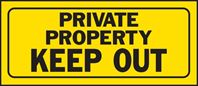 Hy-Ko 23006 Fence Sign, Rectangular, PRIVATE PROPERTY KEEP OUT, Black Legend, Yellow Background, Plastic, Pack of 5