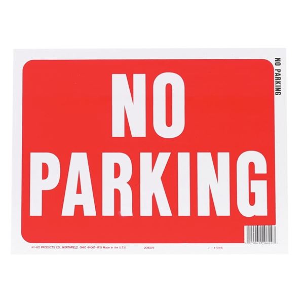 Hy-Ko 20609 Identification Sign, Rectangular, NO PARKING, White Legend, Red Background, Plastic, Pack of 10