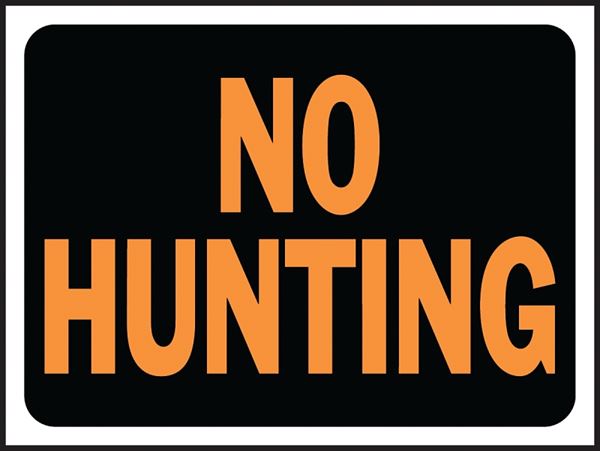 Hy-Ko Hy-Glo Series 3021 Identification Sign, No Hunting, Fluorescent Orange Legend, Plastic, Pack of 10